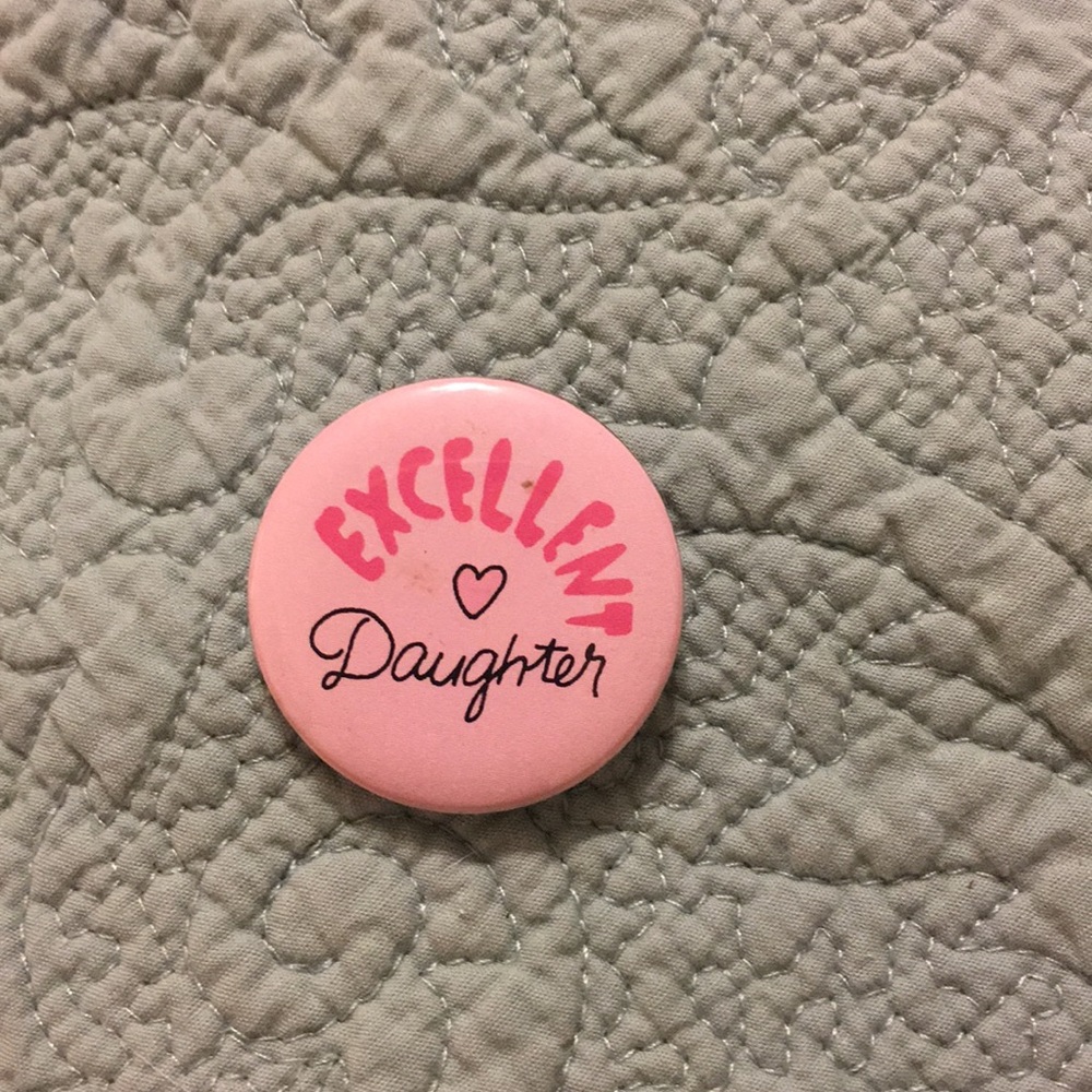 Excellent daughter pin